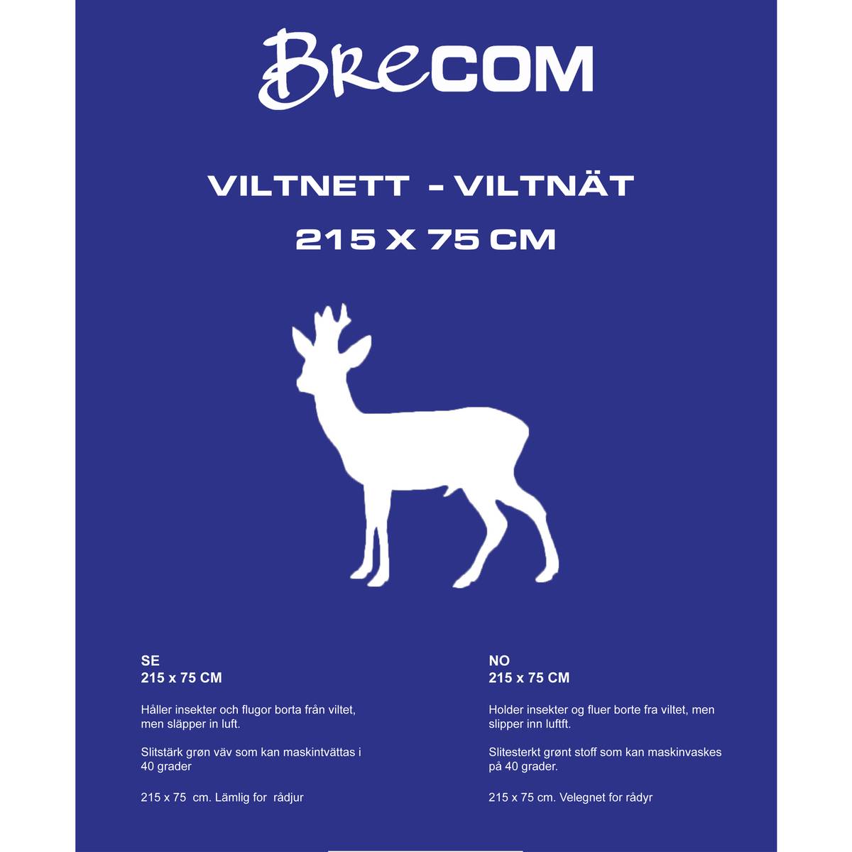 Brecom viltnett. Rådyr. 215x75 cm